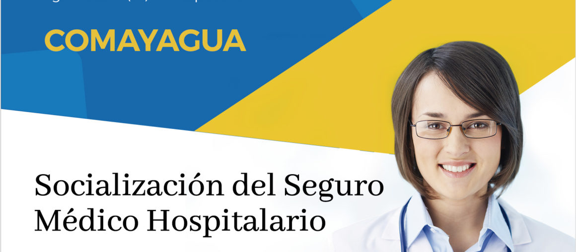 Socializacion Seguro Medico IPSPD Comayagua